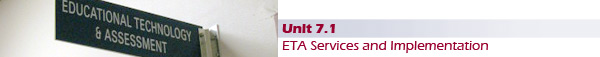 Unit 7.1 ETA Services and Implementation